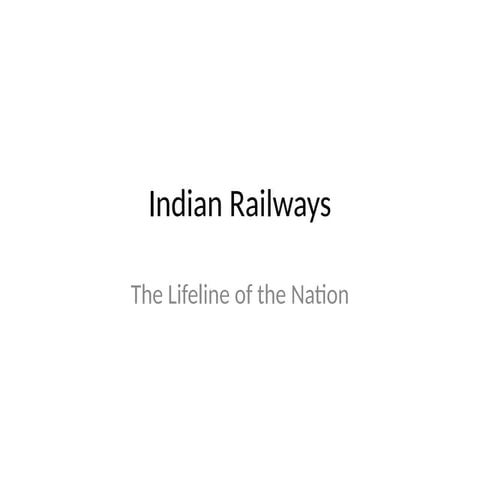Indian_Railways_Presentation.pptx and its role