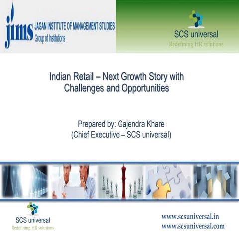 Indian Retail – Next Growth Story with Challenges and Opportunities 