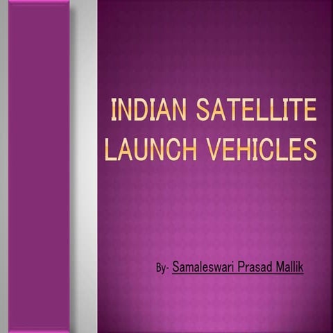 Indian satellite lunch vehicles