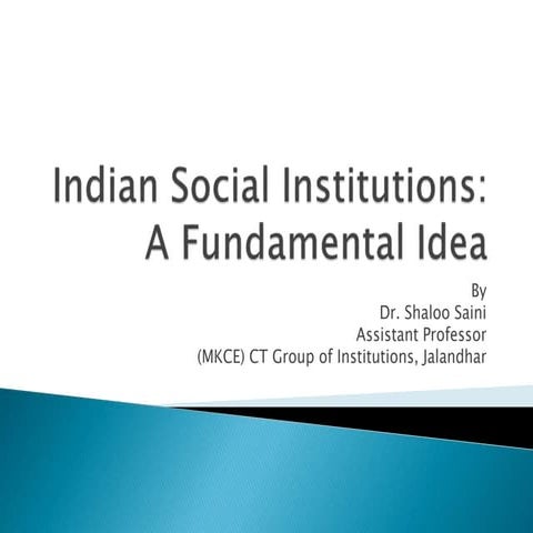 Indian Social Institutions; A Fundamental Idea
