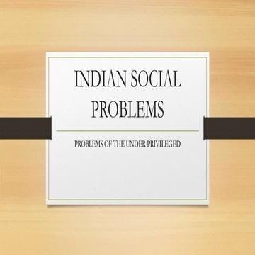 Indian social problems of underprivileged (sociology)