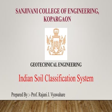 Indian Soil Classification System in Geotechnical Engineering