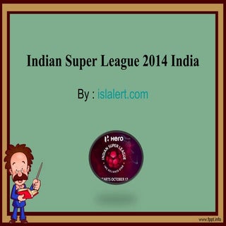 Indian Super League 2014 India