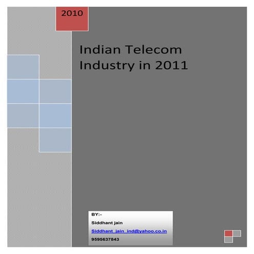 Indian Telecom Industry In 2011
