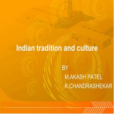 Indian tradition and culture