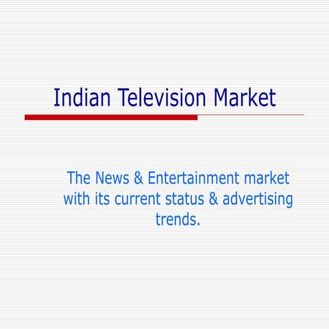 Television & News Industry: India