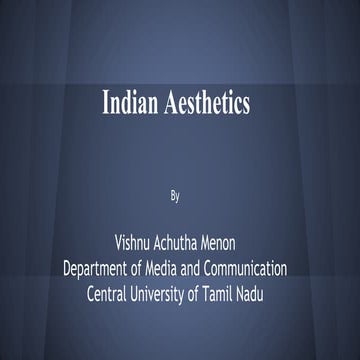 Indian understanding on aesthetics