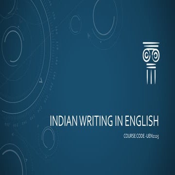 Indian Writing in English-Intro.pptx