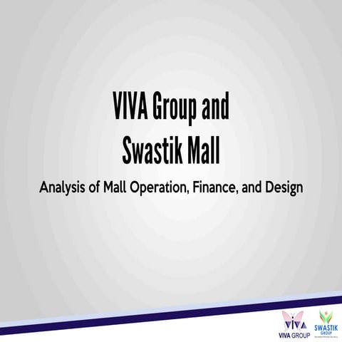 Swastik Mall Analysis