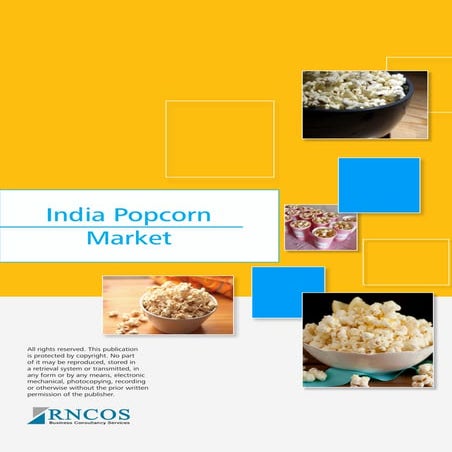 India Popcorn Market - Jan'14
