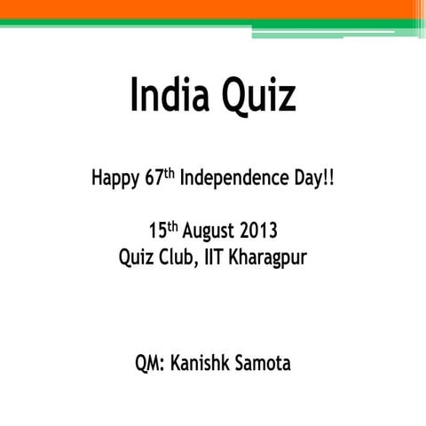 India Quiz-Questions-15.08.13