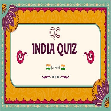 India Quiz- 26 January 2025, Quiz Club NITW