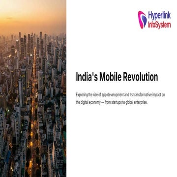 India’s Mobile Revolution: App Development Industry Trends, Digital ...
