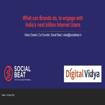 India's Next Billion Internet Users - How can Brands leverage this