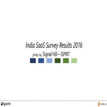 India SaaS Survey 2016 - Decoding our SaaS industry