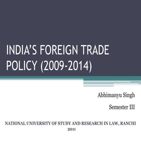 India's Foreign Trade Policy (2009 14)