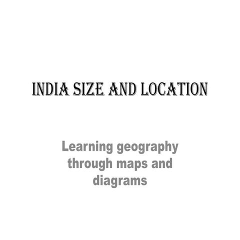 India size and location(ppt)