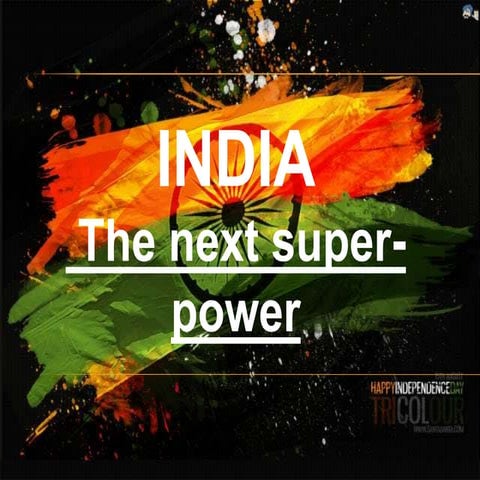India the next superpower
