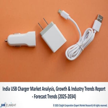 India USB Charger Market Outlook & Trends 2025
