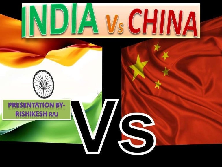 (INDIA VS CHINA) A COMPARATIVE ANALYSIS