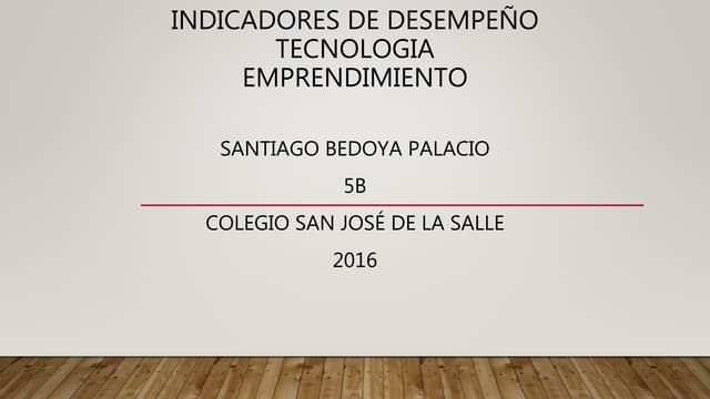 Indicadores de desempeño de tecnología y emprendimiento