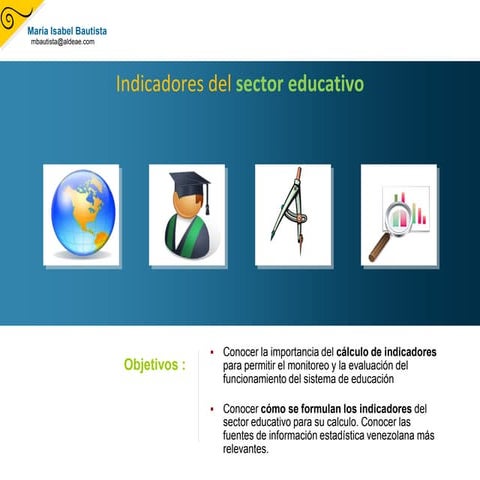 Indicadores sector educativo
