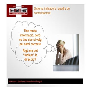 Indicadors i quadres de comandament...