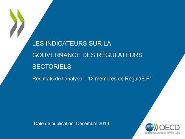 Les indicteurs sur la gouvernance des régulateurs sectoriels: Résultats de l’analyse – 12 membres de RegulaE.Fr