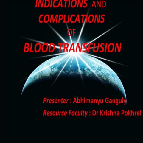Indications and complications of blood transfusion 