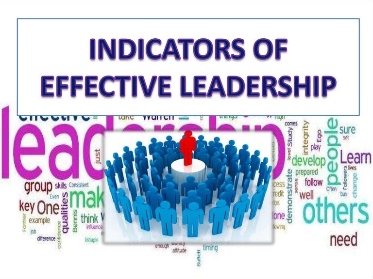 Indicators of effective leadership