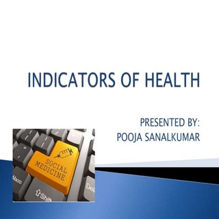 Indicators of health