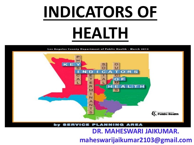 INDICATORS OF HEALTH
