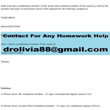 Indicicate the coordinaiton number of the metal and oxidation number.pdf
