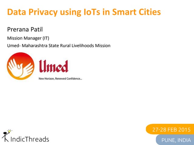 Data Privacy using IoTs in Smart Cities Project