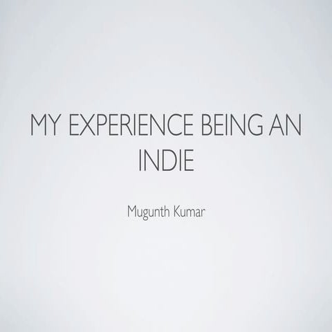 My experience as a indie consultant 