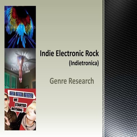 Indie electronic rock (indietronica)