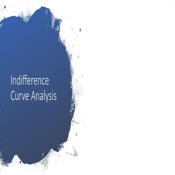 Properties,assumptions Indifference_Curve analysis