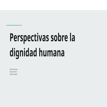 indigena PERPECTIVAS SOBRE LA DIGNIDAD HUMANA