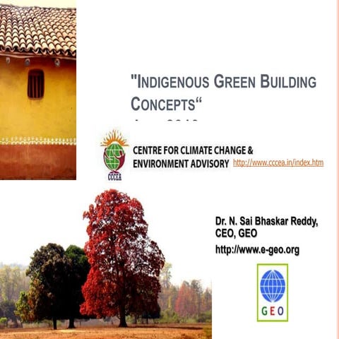 Indigenous green building concepts cccea july 2010