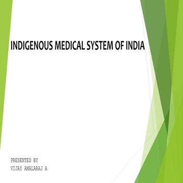 INDIGENOUS MEDICAL SYSTEM OF INDIA.pptx