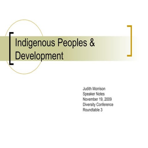 Indigenous Peoples and Development
