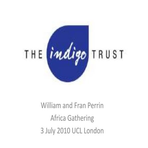 Indigo africa gathering
