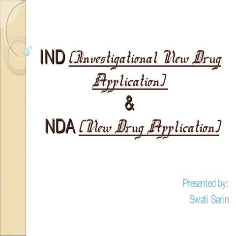 Ind (investigational new drug application) and nda