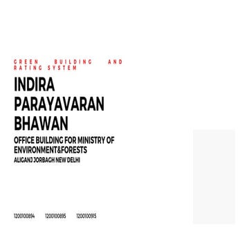 'CASE STUDY OF INDIRA PARYAVARAN BHAVAN DELHI ,
