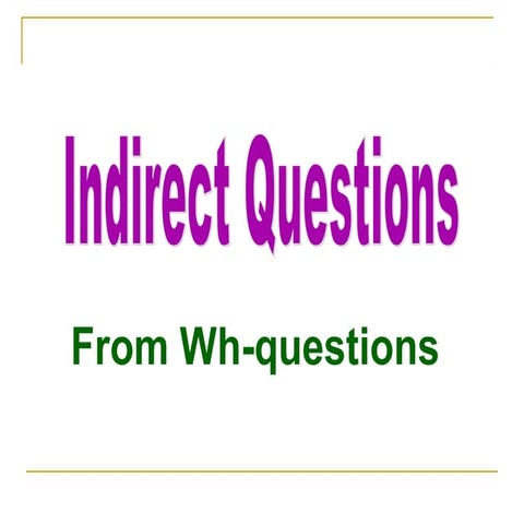 Indirect questions