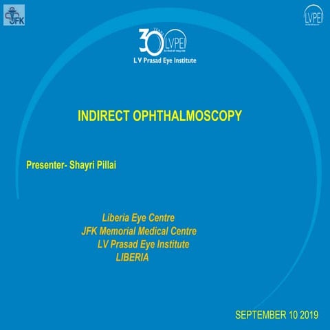 Indirect Ophthalmoscope.pptx