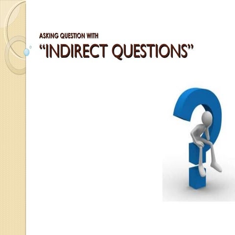 Indirect question(2)