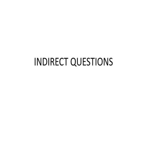Indirect questions