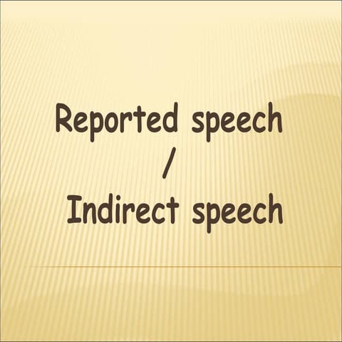 Indirect speech