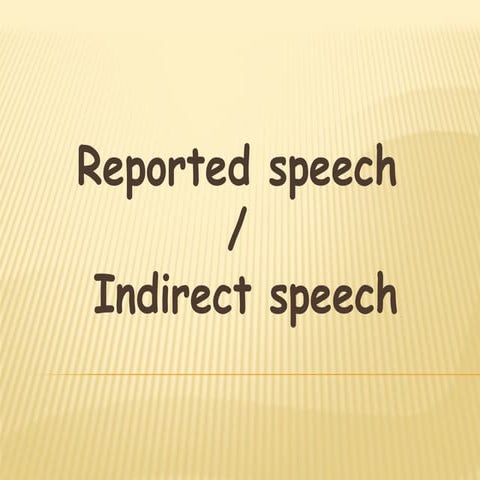Indirect speech